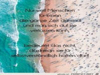 Nie etwas für selbstverständlich halten