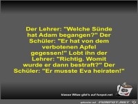 Der Lehrer: Welche S�nde hat Adam begangen?