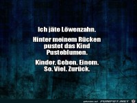 Kinder geben ja so viel zur�ck