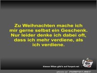 Zu Weihnachten mache ich mir gerne selbst ein Geschenk
