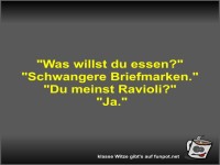 Was willst du essen?