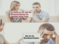 Wenn der Milchaufsch�umer versagt!