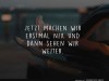 weiter