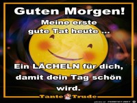 Meine erste gute Tat heute