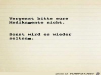 vergesst bitte eure Medikamente nicht