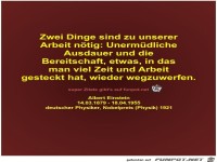 Zwei Dinge sind zu unserer
Arbeit ntig