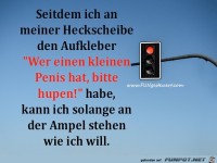 seitdem ich an meiner heckscheibe den aufkleber wer einen kl