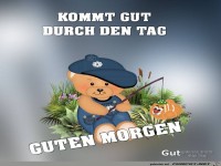 Kommt gut durch den Tag