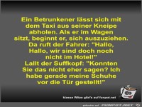 Ein Betrunkener l�sst sich mit dem Taxi aus seiner Kneipe...