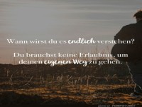 Gehe deinen eigenen Weg