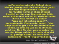 Im Fernsehen wird die Geburt eines Kindes gezeigt und die...