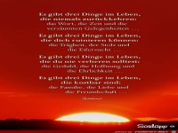 ES gibt drei Dinge im Leben