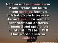 Ich bin mit niemanden in Konkurenz