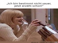 Erz�hl ruhig weiter