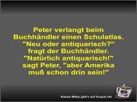 Peter verlangt beim Buchh�ndler einen Schulatlas