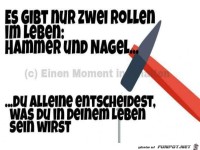 es gibt nur zwei Rollen