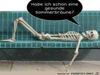 Habe ich schon eine gesunde Br�une?