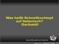 Was hei�t Schnellkochtopf auf Italienisch?