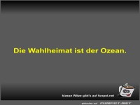 Die Wahlheimat ist der Ozean