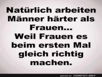 Frauenlogik: Einmal und perfekt!