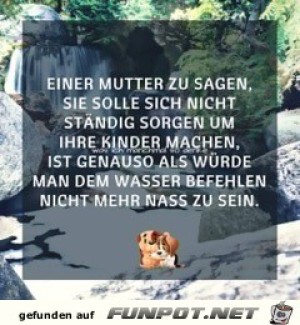 EINER-MUTTER-ZU-SAGEN.jpg auf www.funpot.net