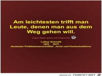 Am leichtesten trifft man
Leute