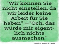 Der Traumjob ohne Arbeit