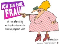 ich bin eine Frau.......