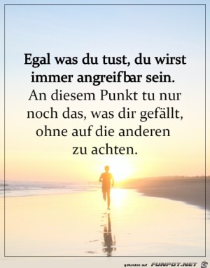 Tu-nur-das,-was-dir-gefällt.jpg auf www.funpot.net