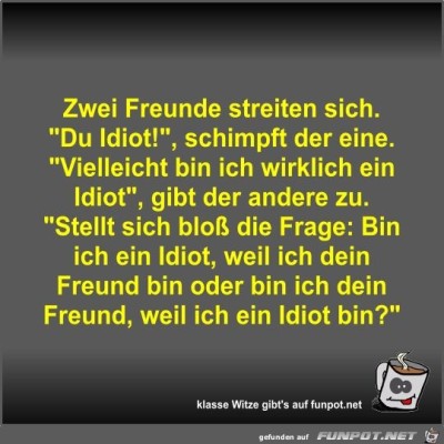 Zwei-Freunde-streiten-sich.jpg von Fossy