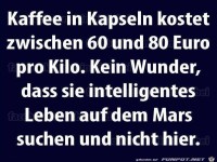 Kaffee in Kapseln kostet...