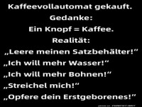 Kaffeegenuss und die Realit�t dahinter