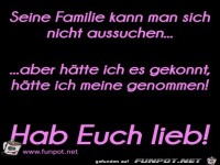 Seine Familie kann man sich nicht aussuchen...