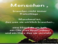 Menschen brauchen nicht immer ratschlge