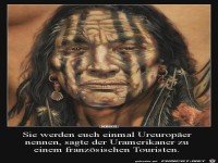 sie werden euch einmal Ureurop�er nennen...