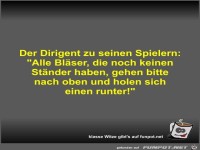 Der Dirigent zu seinen Spielern