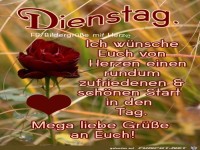 Dienstag - ich wnsche Euch