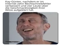 Kay-Gnters Triumph der Korinthenkackerei