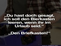 Bierkasten oder Briefkasten?