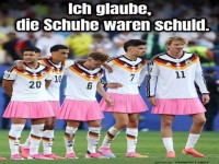 Die Schuhe waren Schuld