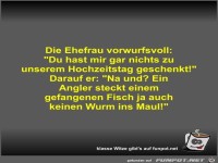 Die Ehefrau vorwurfsvoll