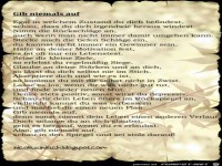 Gedicht - Gib niemals auf