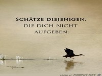Schtze die, die dich nicht aufgeben