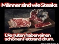 Mnner sind wie Steaks