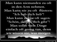 Man kann niemanden zu oft