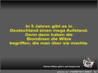 In 5 Jahren gibt es in Deutschland einen mega Aufstand