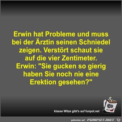Erwin-hat-Probleme-und-muss-bei-der-&Auml;rztin-seinen-Schniedel.jpg von Fossy