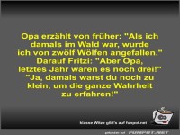 Opa erzählt von früher