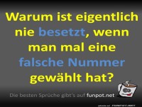 Warum ist nie besetzt bei falscher Nummer?