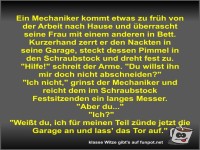 Ein Mechaniker kommt etwas zu fr�h von der Arbeit nach...